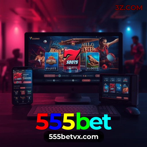 Cassino 555bet | Bônus Generosos e Suporte 24 Horas